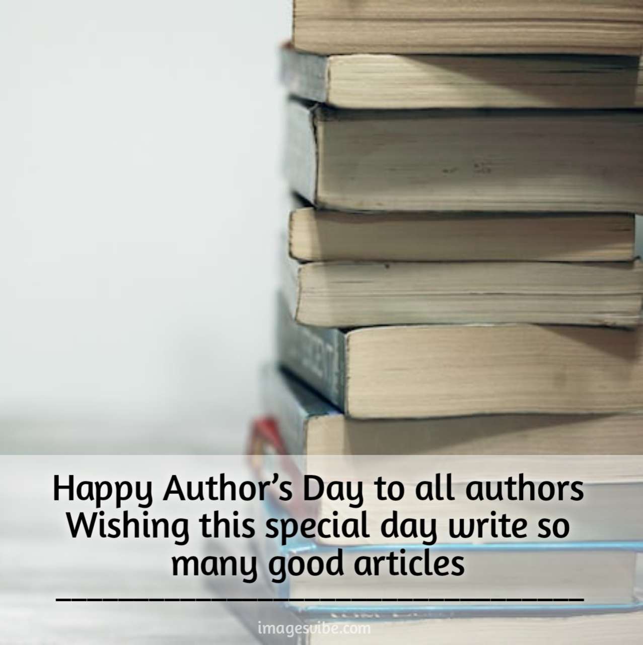 Best 30+ National Author's Day Images With Quotes & Wishes in 2024