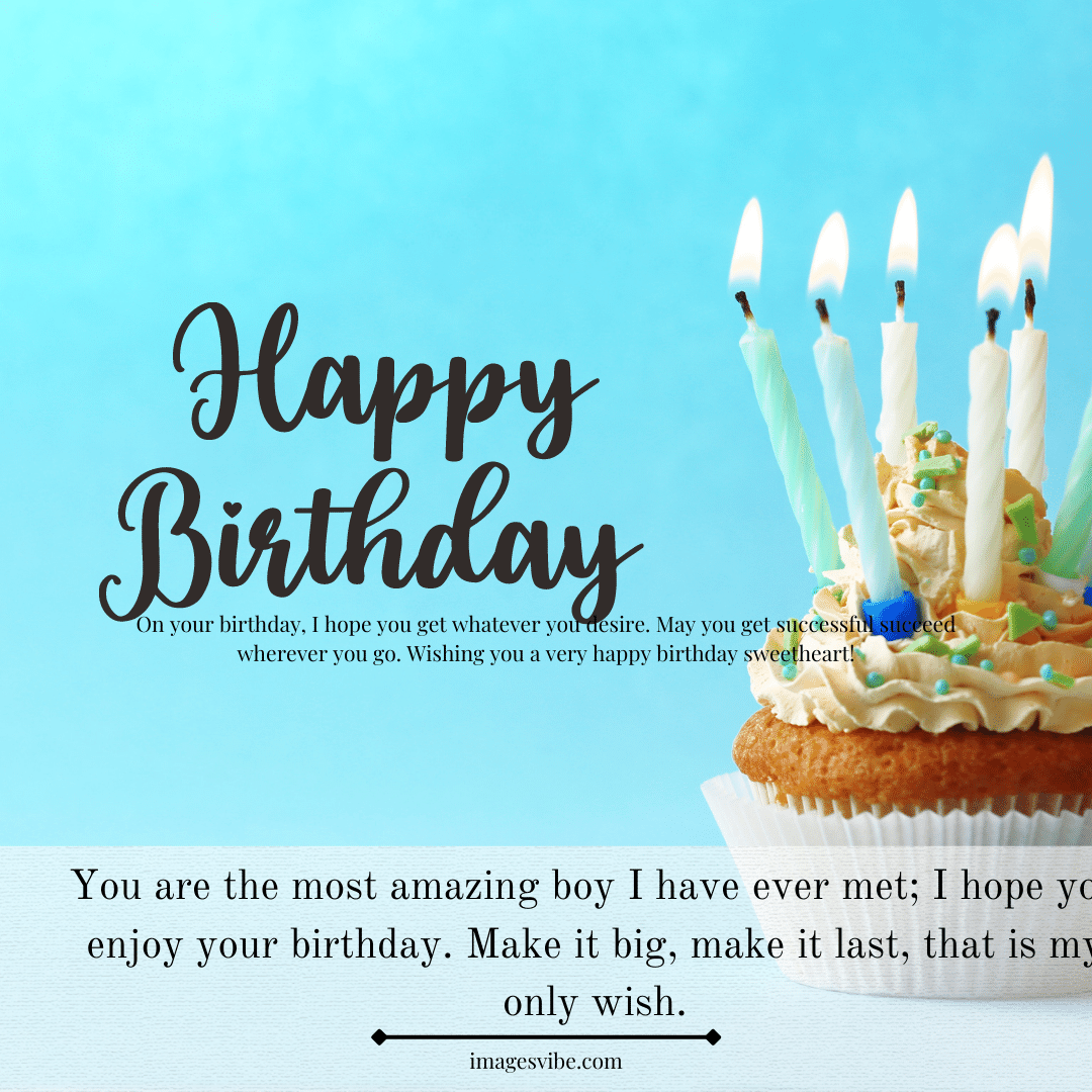 Best 30+ Birthday Wishes for Boy Images With Quotes in 2024 - Images Vibe