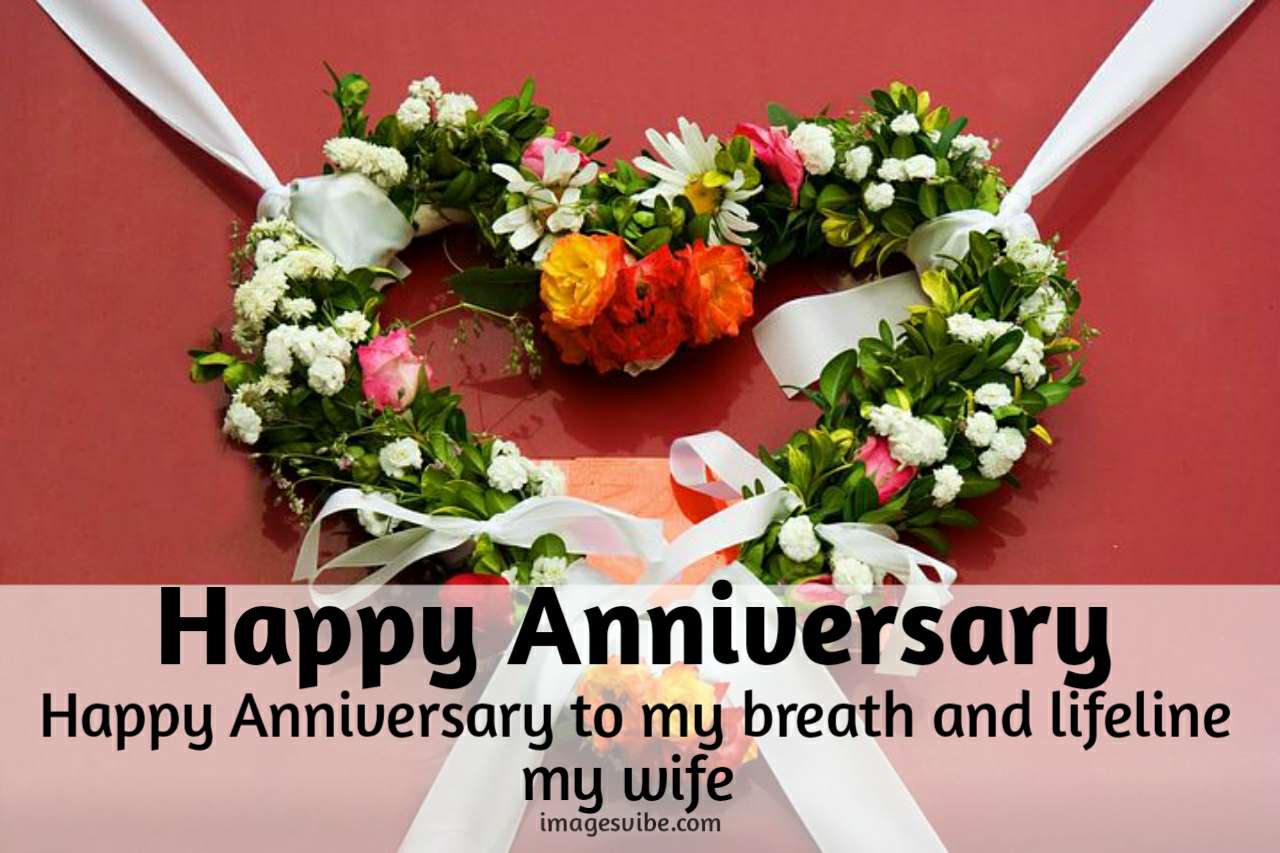 Best 30+ Happy Anniversary Wife Images With Quotes 2023 - Images Vibe