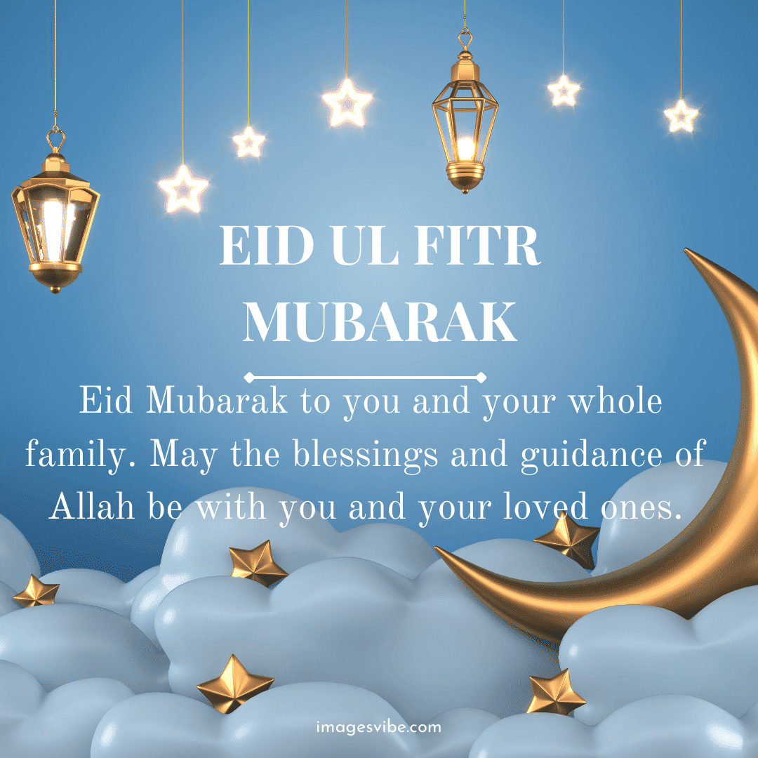 Best 30+ Eid Ul Fitr Mubarak Images Quotes in 2024 - Images Vibe
