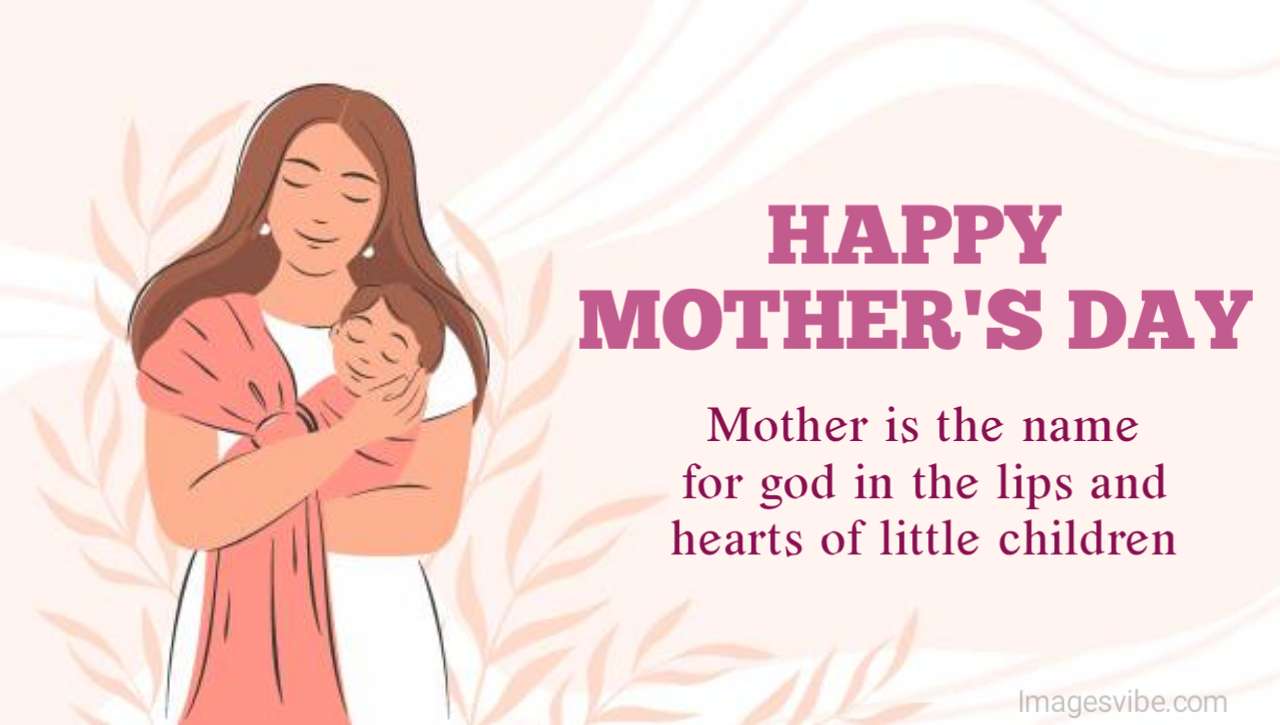 Happy Mother's Day 2024 Wishes Quotes Messages Images Images Vibe