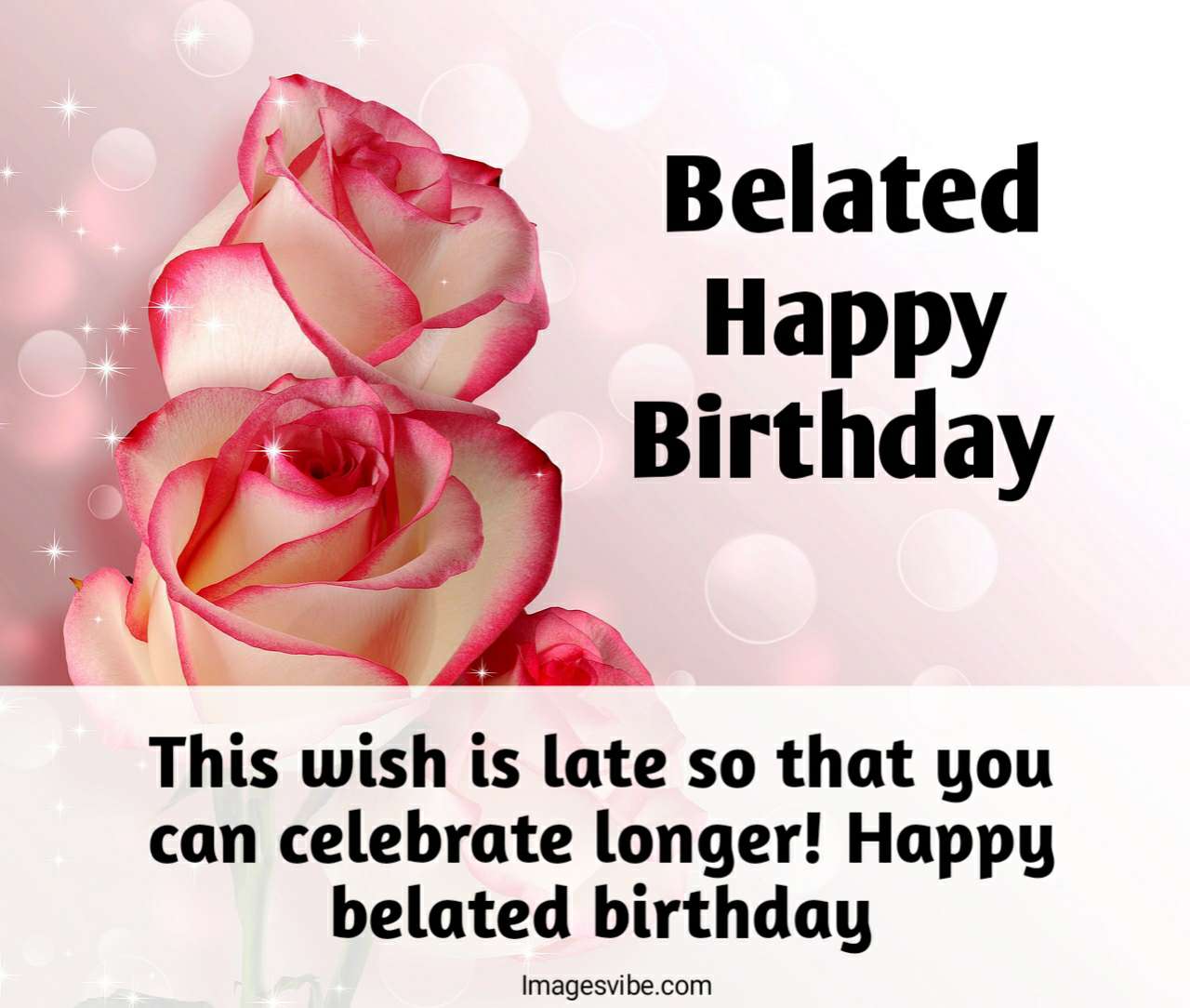 Best 30+ Happy Belated Birthday Images Download in 2024 - Images Vibe