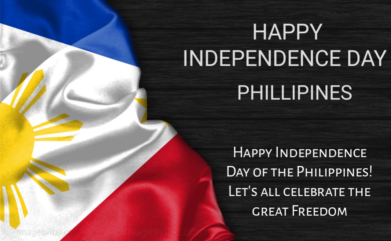 Happy Philippines Independence Day 2024 Wishes Images & Quotes Messages