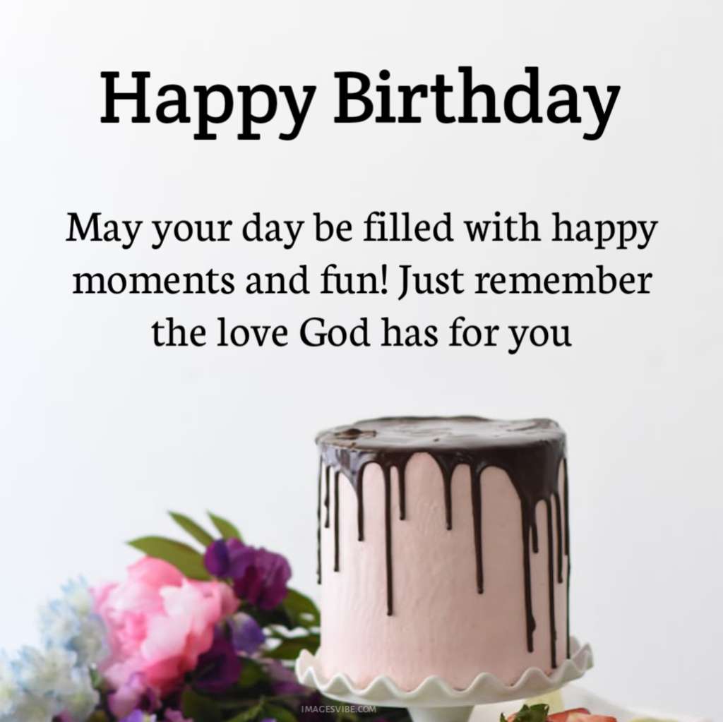 Best 50+ Christian Happy Birthday Wishes Images In 2024 - Images Vibe